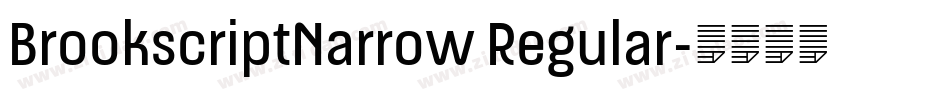 BrookscriptNarrow Regular字体转换